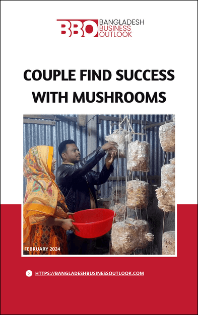 Tangail couple becomes successful entrepreneurs by learning mushroom farming